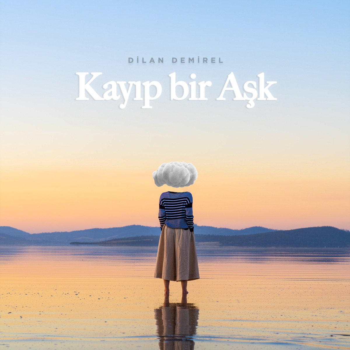 Dilan Demirel - Kayıp Bir Aşk