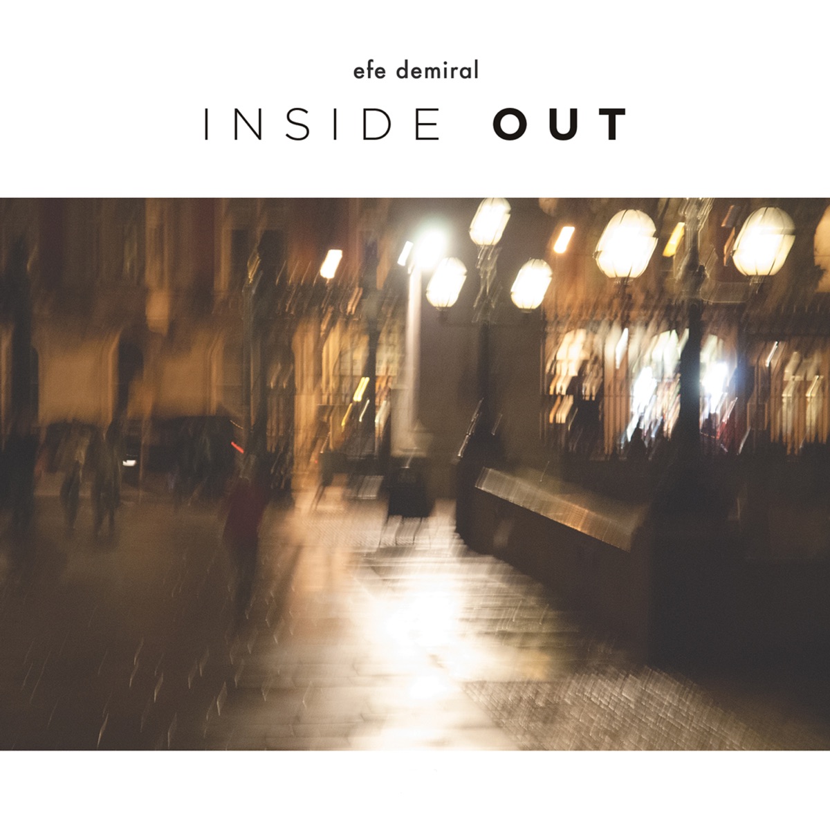 Efe Demiral - Inside Out